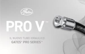 Nuovo tubo PRO™ Series ProV™ di Gates